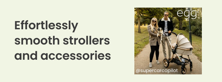 Effortlessly smooth strollers and accessories